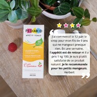 🌟 Un grand merci à Herbert pour son retour positif sur notre produit PEDIAKID® Appétit-tonus ! 🌿

Ce sirop magique est parfait pour stimuler l'appétit de vos enfants tout en leur donnant un bon coup de boost. Avec du Fenugrec, Curcuma, Gingembre, Chicorée, Cresson, Spiruline, Vitamines C et B12, Cuivre et Manganèse, il propose une formule naturelle et douce qui redonne vitalité et énergie chaque jour.

Essayez-le cet été pour aider vos enfants à retrouver l'appétit pendant les fortes chaleurs ! 💚